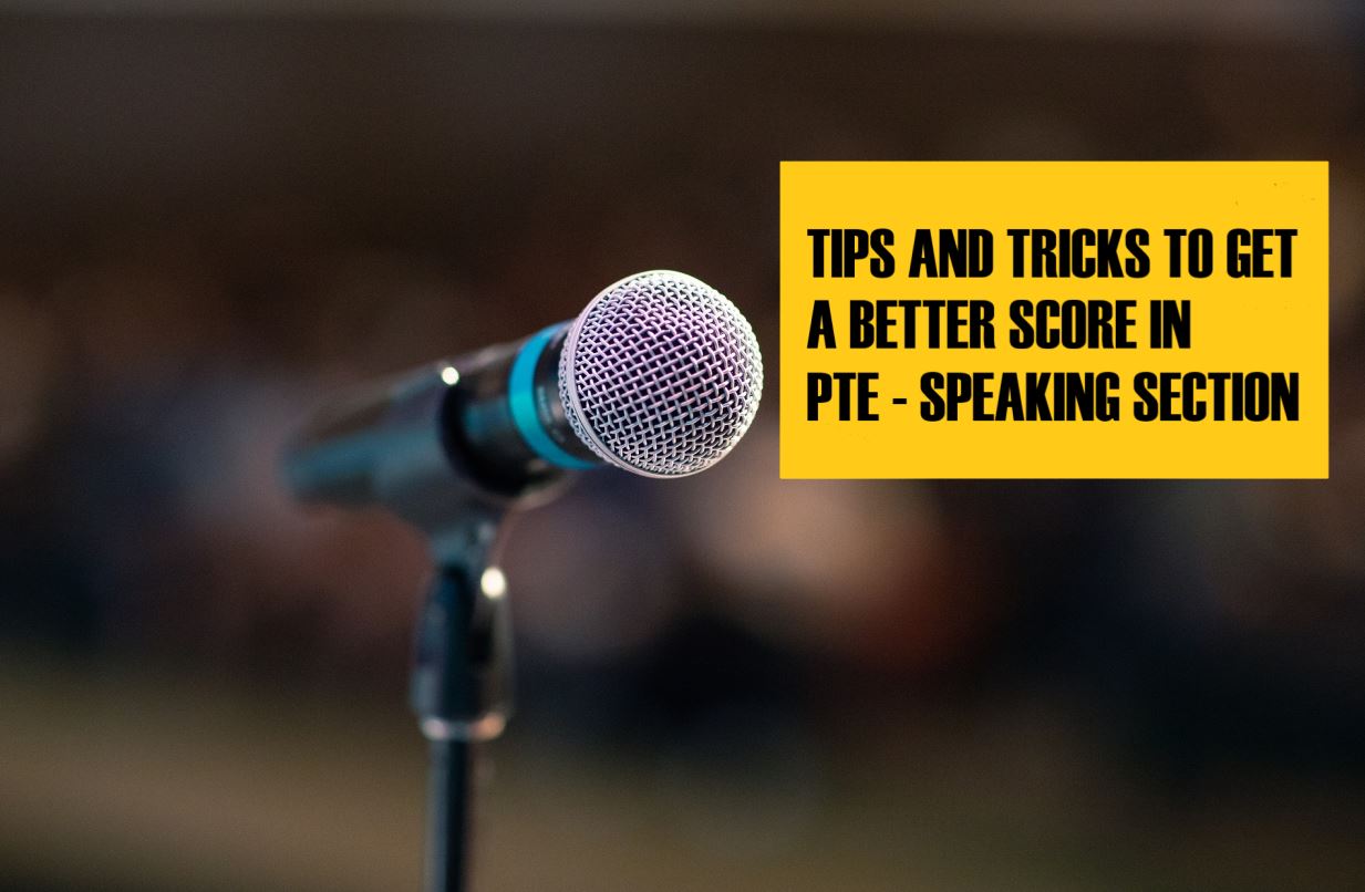 PTE Speaking tips to score 79 or above in speaking module using templates. Concentrate more on fluency and pronunciation.